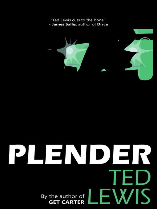 Title details for Plender by Ted Lewis - Available